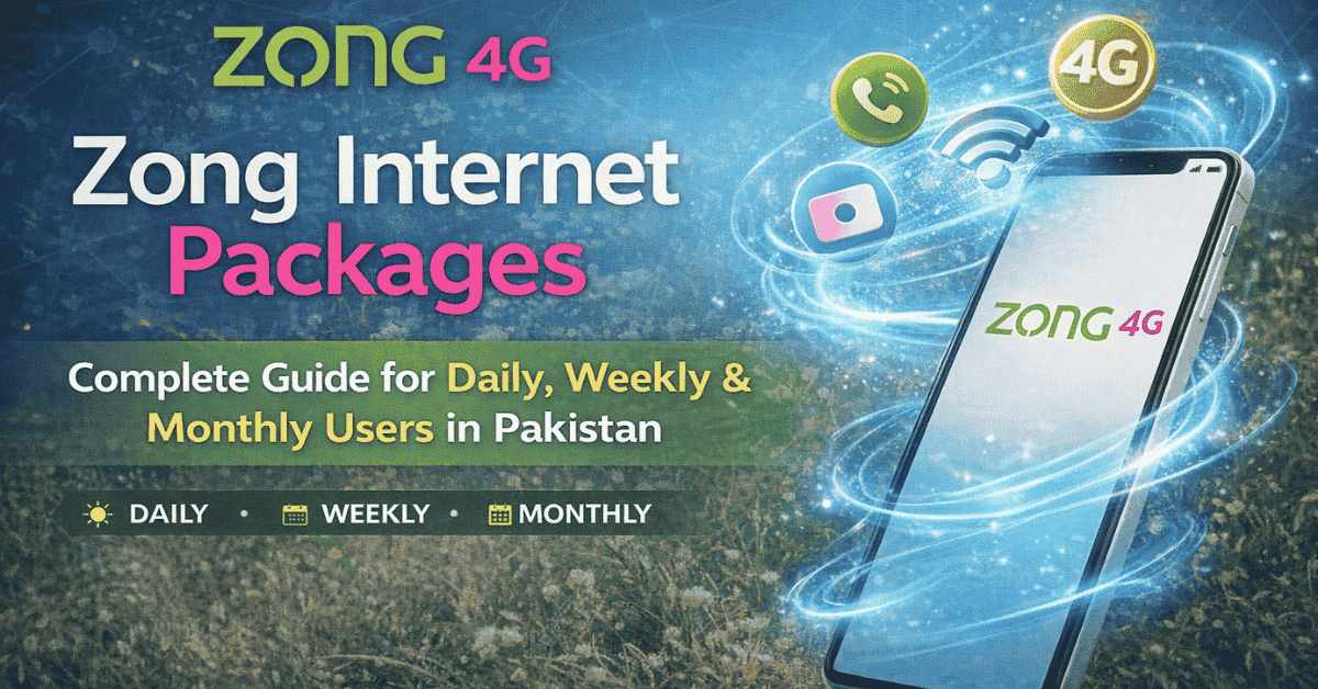 Zong Internet Packages 3 Zong Internet Packages in Pakistan