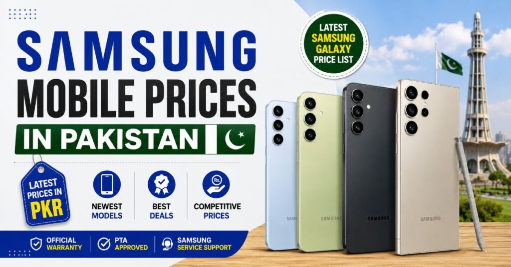 Samsung 7 Samsung mobile price in Pakistan with latest Samsung Galaxy smartphones